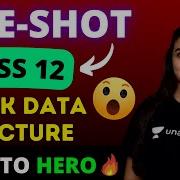 Computer Science Stack Data Structure One Shot Class 12 Lovejeet Arora