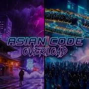 ASIAN CODE OVERLOAD Official Video ヘ ω ヘ