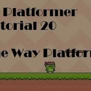 2D Platformer Tutorial 20 One Way Platforms