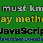 15 Must Know Array Methods In JavaScript JavaScript Interview Questions Hindi