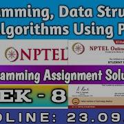 NPTEL Programming Data Structures And Algorithm Using Python Week 8 Programming Ans With Code Link