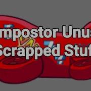 VS Impostor Unused Scrapped Stuff