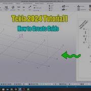 Tekla 2024 Tutorial 1 How To Create Grids In Tekla Structures 2024
