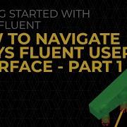Как работать с пользовательским интерфейсом Ansys Fluent Урок 4 Часть 1