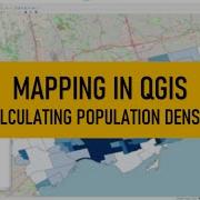 Mapping In QGIS Field Calculator Calculating Population Density