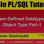 Oracle PL SQL Tutorials User Defined Datatypes Object Type Part 1 By Mr Vaman Deshmukh