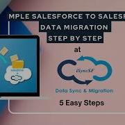 Simple Salesforce To Salesforce Data Migration Step By Step 100 Salesforce Native App ISyncSF