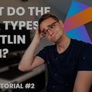 Типы данных в Kotlin Учебник по Kotlin 2019