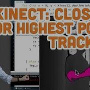 12 5 Closest Or Highest Point Tracking Kinect And Processing Tutorial
