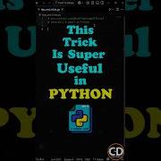 This Trick Is Super Useful In Python Python Coding Programming