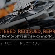 The Difference Between Remastered Reissued And Repressed Vinyl LPs Talking About Records