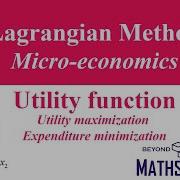 Lagrangian Method L2 Multivariable Calculus Microeconomics Optimization Utility Function