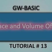 SURFACE AND VOLUME OF CUBE GW Basic Tutorial 13