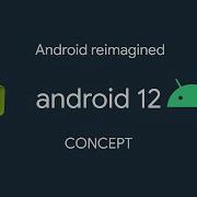 Android 12 Concept By Ux Graphics