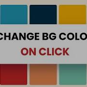 Background Color Changer On Click Javascript Mini Project