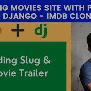 Adding Slug Movie Trailer Building Movies Site With Python Django IMDB Clone