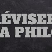 Réviser La Philo Version Longue