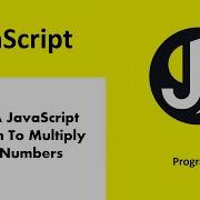 Write A Javascript Program To Multiply Two Numbers