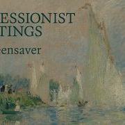 4K Impressionist Paintings Screensaver 3 Hours Fine Art Slideshow No Ads No Sound
