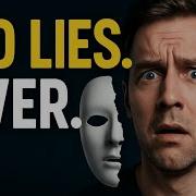 Imagine A World Without Lies How Different Would Life Be