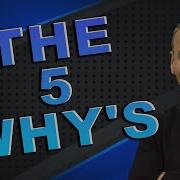 5 Why S Problem Solving Technique