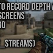 How To Record DEPTH And GREEN SCREENS In CS GO Mirv Streams HLAE
