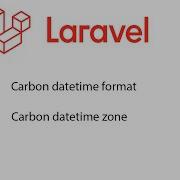 Laravel Carbon Datetime Format