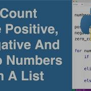 Count The Positive Negative And Zero Numbers In A List Python Example