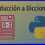 Introducción A Diccionarios En Python