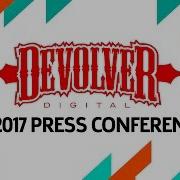 Devolver Digital E3 2017 Press Conference
