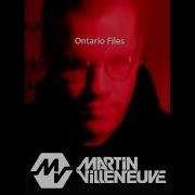 Martin Villeneuve Ontario Files 2001 06 3 Hour Set