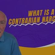 What Is A Contrarian Narcissist