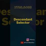 Let S See How To Use Descendant Selector In Css Shorts Csstricks Frontend Ui Webdevelopment