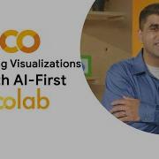 Stunning Visualizations With AI First Colab
