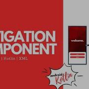 Navigation Component In Android Studio Using Kotlin Android Knowledge