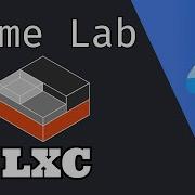 LXC Guide To Building A LXC Lab