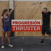 PROGRESIÓN THRUSTER
