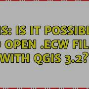GIS Is It Possible To Open ECW Files With QGIS 3 2 3 Solutions