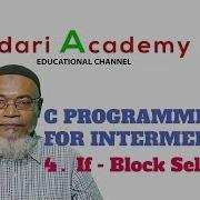C Programming For Intermediate 4 If Block Selection