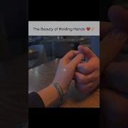 The Beauty Of Holding Hands Holdinghands Love