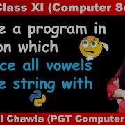 Program In Python To Replace All Vowels In A String With Python Program To Replace Vowels With