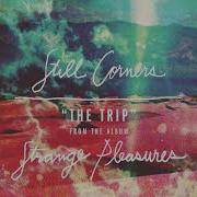 Still Corners The Trip LYRIC VIDEO Spanish English Subtitulado Español
