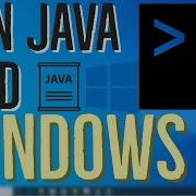 How To Run Java Program In Command Prompt CMD In Windows 10
