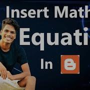 How To Add Mathematics Equation5433 In Blogger Post For Free Use Codecogs And MathType OnTeque