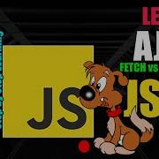 Xhr And Fetch Simple Example To Of AJAX Request JavaScript Course Lesson Learn Coding JavaScript
