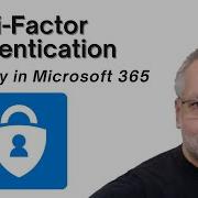 How To Enable 2 Steps Verification Microsoft 365 Multi Factor Authentication