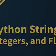 Строки целые числа и числа с плавающей запятой в Python Основы Python 3
