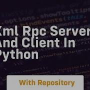 Xml Rpc Server And Client In Python