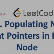 LeetCode Q 116 Populating Next Right Pointers In Each Node Python