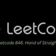126 Leetcode 846 Hand Of Straights Javascript